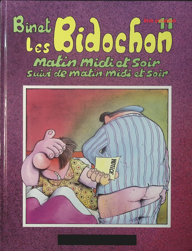 Les Bidochon - tome 11 - Matin, midi et soir, suivi de matin, midi et soir - Christian Binet - Livre BD