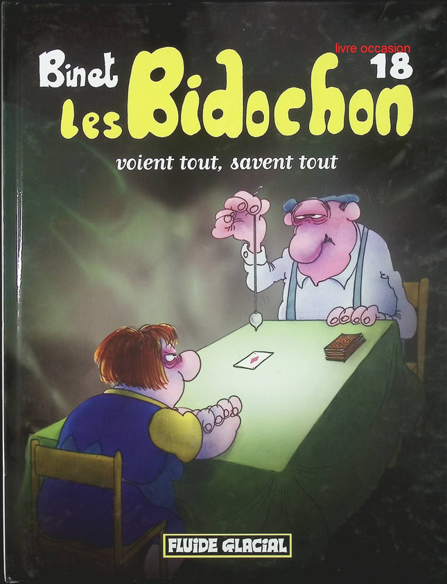 Les Bidochon - tome 18 - Les Bidochon voient tout, savent tout - Christian Binet - Livre BD