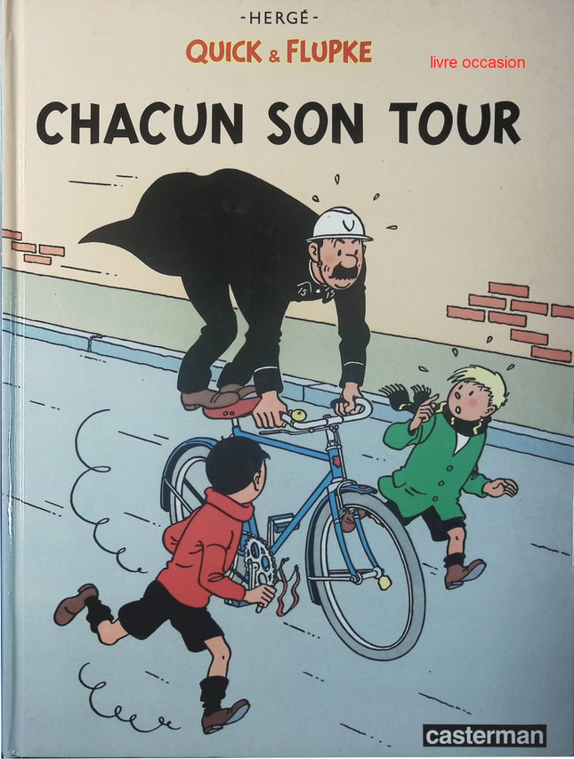 Chacun son tour - Tome 5 - Quick et Flupke - Hergé - Livre BD