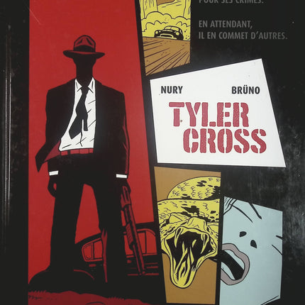 Tyler Cross - tome 1 - Fabien Nury Brüno - Livre BD