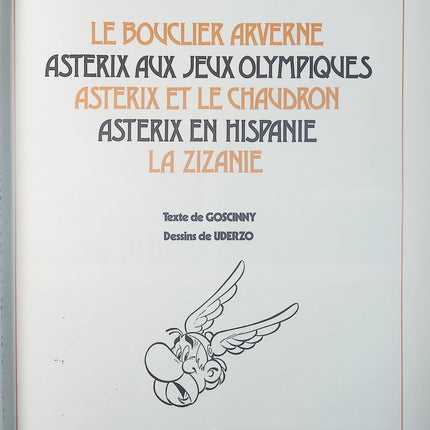 Le Bouclier arverne - Astérix aux jeux olympiques - Astérix et le chaudron - Astérix en Hispanie - La Zizanie - René Goscinny, Albert Uderzo - Livre BD
