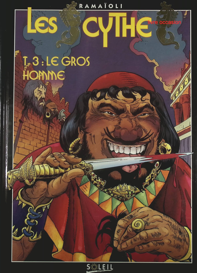 Gros homme - Tome 3 - Les scythes - Georges Ramaïoli - Livre BD