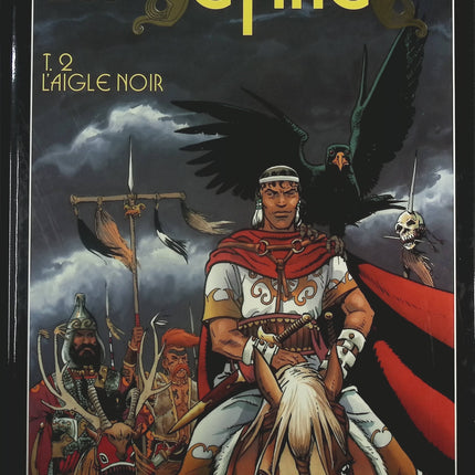L'aigle noir - Tome 2 - Les scythes - Georges Ramaïoli - Livre BD