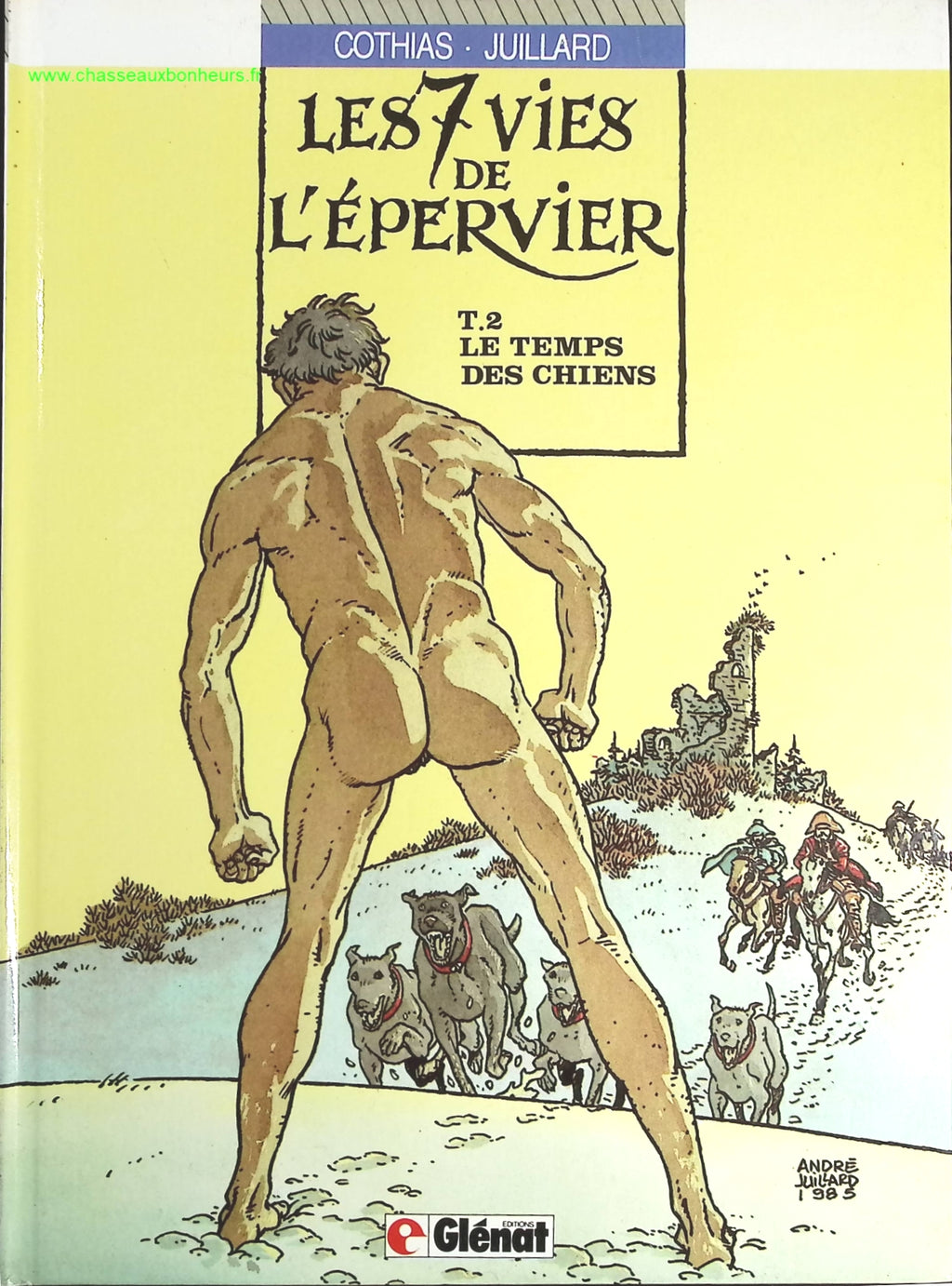 Le Temps Des Chiens tome 2 - Les 7 Vies De L'épervier - Patrick Cothias, André Juillard - livre BD