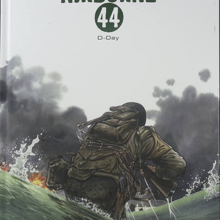 Airborne 44 – D-Day Intégrale Débarquement – Philippe Jarbinet, bande dessinée historique sur le débarquement de Normandie et la Seconde Guerre mondiale - Livre BD