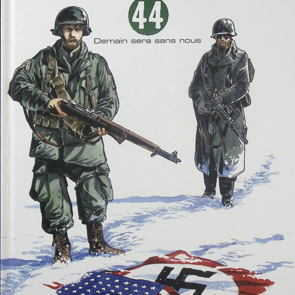 Airborne 44 Tome 2 Demain sera sans nous – Philippe Jarbinet, BD historique sur la Seconde Guerre mondiale et les soldats américains - Livre BD