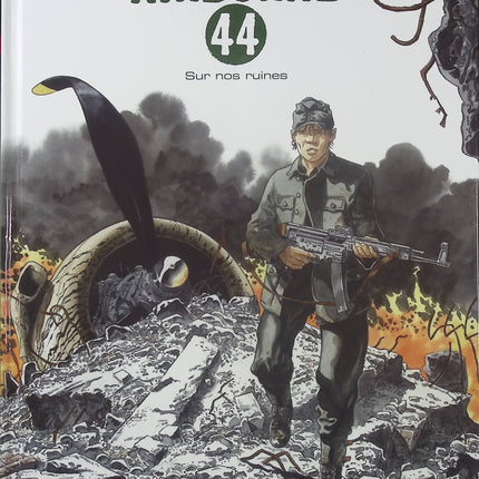 Airborne 44 Tome 8 – Sur nos ruines – Philippe Jarbinet, BD historique sur la Seconde Guerre mondiale, la Résistance et les combats de la Libération - Livre BD
