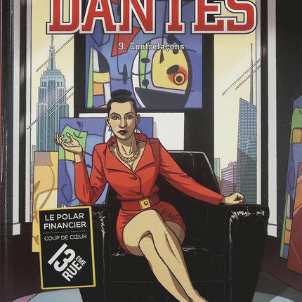 Dantès Tome 9 Contrefaçons – Pierre Boisserie, Philippe Guillaume et Erik Juszezak, BD thriller financier et enquête - Livre BD