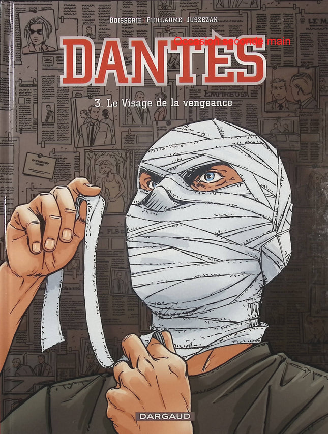 Dantès Tome 3 Le Visage de la vengeance – Pierre Boisserie, Philippe Guillaume et Erik Juszezak, BD thriller financier et complot - Livre BD