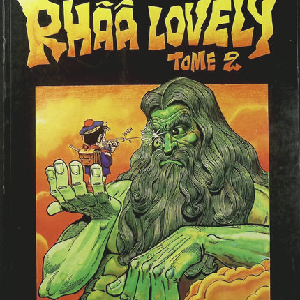 Rhââ Lovely Tome 2 – Gotlib – Bande dessinée humoristique adulte, humour absurde, parodies et satire décalée Fluide Glacial - Livre BD