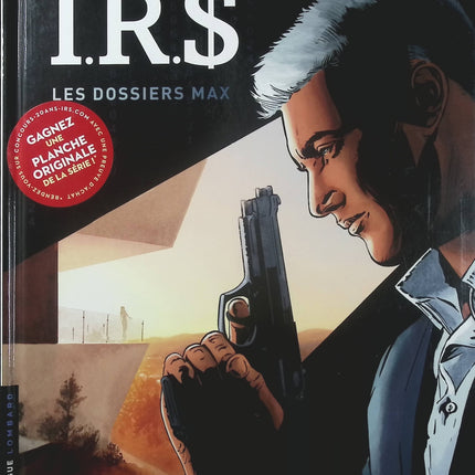 I.R.$ – Les Dossiers Max Tome 0 – Stephen Desberg, Vrancken et Henri Reculé – BD policière, thriller financier et univers de Larry B. Max - Livre BD