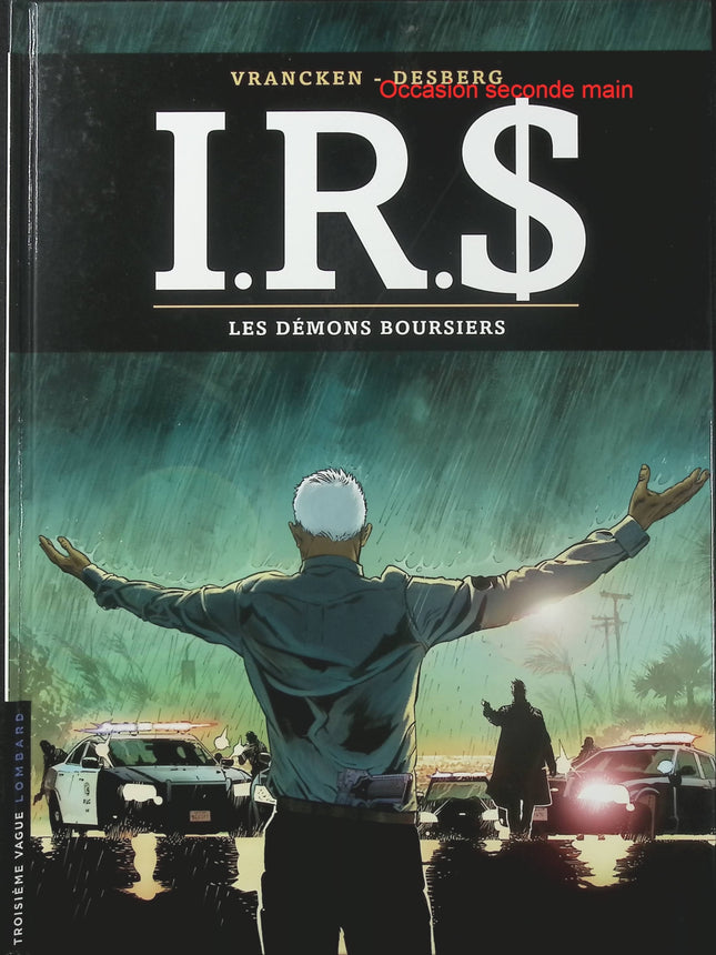 I.R.$ Tome 20 Les Démons boursiers – Stephen Desberg et Vrancken – BD thriller financier, spéculation et enquêtes criminelles - Livre BD