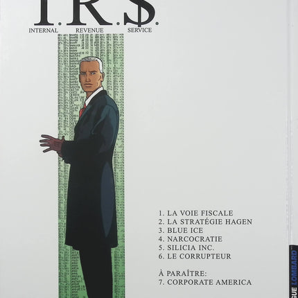 I.R.$ Tome 6 – Le Corrupteur – Stephen Desberg et Bernard Vrancken – BD thriller financier, corruption et enquête policière - Livre BD