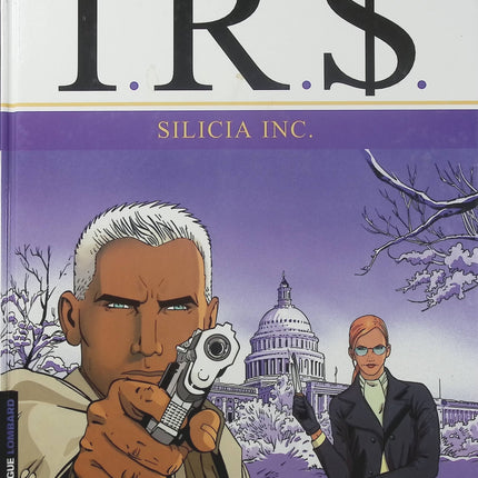 I.R.$ Tome 5 – Sicilia Inc. – Stephen Desberg et Bernard Vrancken – BD thriller financier, criminalité organisée et enquête internationale - Livre BD