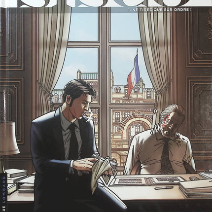 Sisco Tome 1 – Ne tirez que sur ordre ! – Benec et Thomas Legrain – BD thriller politique, espionnage et missions secrètes - Livre BD