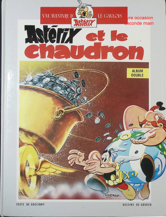 Astérix et le chaudron / Astérix en Hispanie – René Goscinny, Albert Uderzo BD humour aventure Gaulois album double - Livre BD