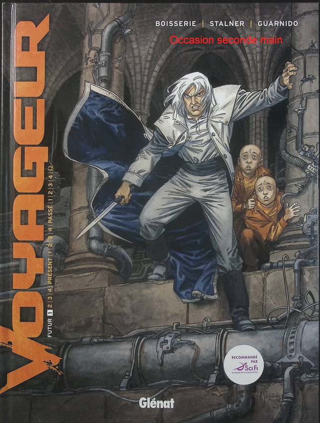 Voyageur Futur Tome 1 – Pierre Boisserie, Éric Stalner – BD de science-fiction, voyage dans le temps et avenir - Livre BD