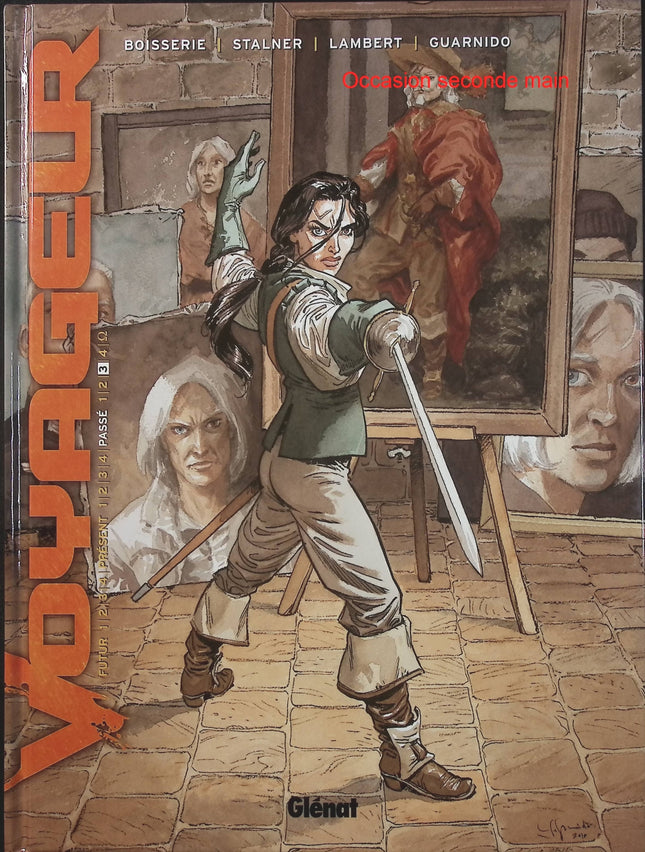 Voyageur – Passé – Tome 3 – Éric Stalner, Pierre Boisserie, Éric Lambert – BD science-fiction, voyage dans le temps et aventure historique - Livre BD