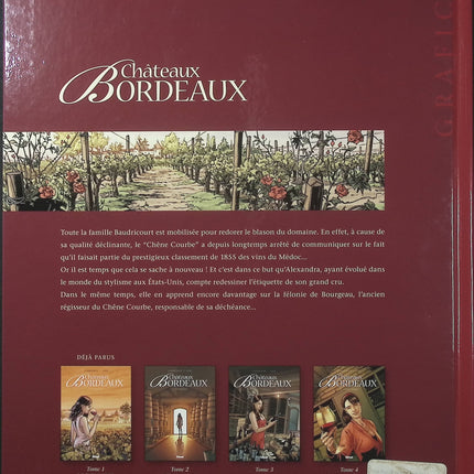 Châteaux Bordeaux Tome 5 – Le Classement – Éric Corbeyran et Espé – BD sur les grands crus bordelais, vignobles et rivalités viticoles - Livre BD