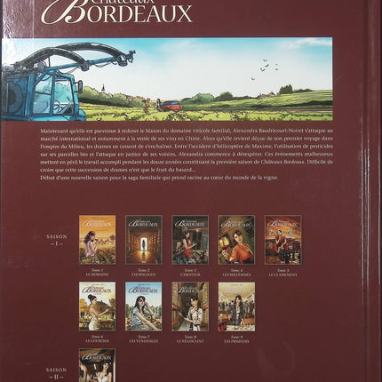 Châteaux Bordeaux Tome 10 – Le Groupe – Éric Corbeyran et Espé – BD sur le vin de Bordeaux, grands domaines viticoles et enjeux économiques - Livre BD