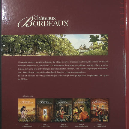 Châteaux Bordeaux Tome 6 – Le Courtier – Éric Corbeyran et Espé – BD sur le vin de Bordeaux, marché viticole et secrets de famille - Livre BD