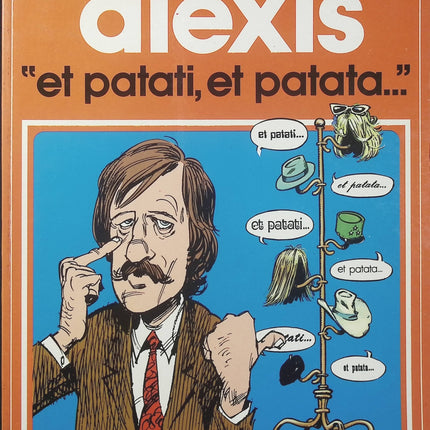Et patati, et patata... – Alexis – Collection Pilote – BD humour - Livre BD