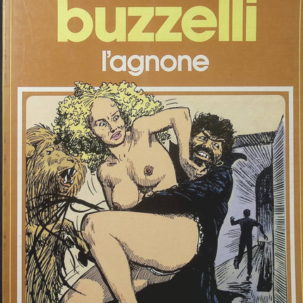L’Agnone – Guido Buzzelli – Collection Pilote – BD satirique et fantastique - Livre BD