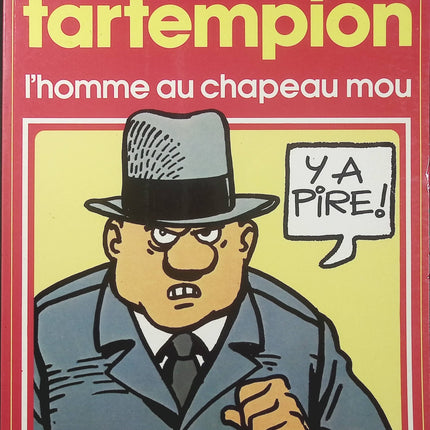 L’Homme au chapeau mou – Tartempion – Collection Pilote – BD humour - Livre BD