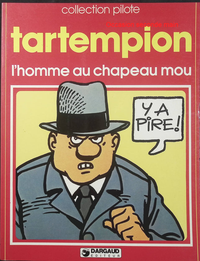 L’Homme au chapeau mou – Tartempion – Collection Pilote – BD humour - Livre BD