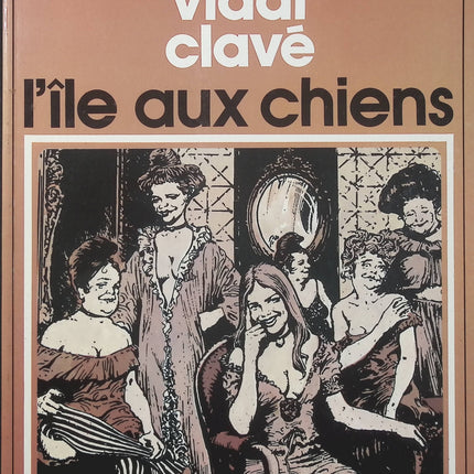 L’Île aux chiens – Guy Vidal, Florenci Clavé – Collection Pilote – BD historique - Livre BD