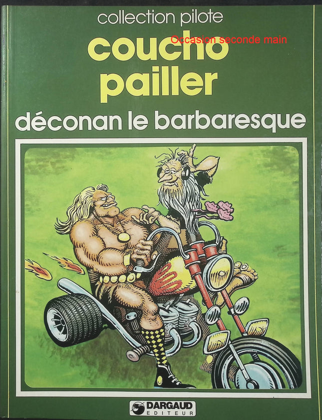Déconan le Barbaresque – Coucho, Jean Pailler – Collection Pilote – BD humour - Livre BD