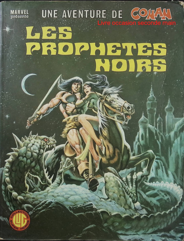 Une aventure de Conan – Les Prophètes Noirs – Marvel – Comics Conan vintage d’occasion - Livre BD