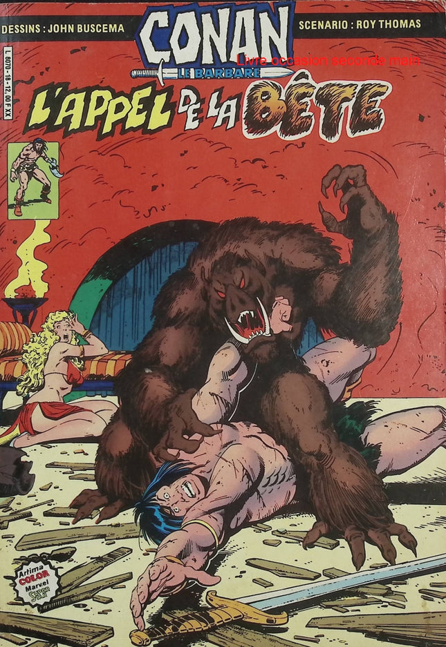 Conan le Barbare N°18 – L’Appel de la Bête – Marvel Comics – Comics vintage d’occasion - Livre BD