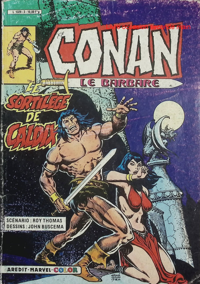 Conan le Barbare N°3 – Le Sortilège de Caldix – Marvel Comics – Comics vintage d’occasion - Livre BD