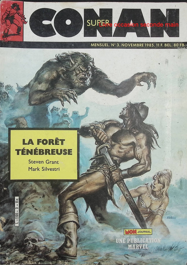 Super Conan N°3 – Mon Journal – Publication Marvel – Comics Conan vintage d’occasion - Livre BD