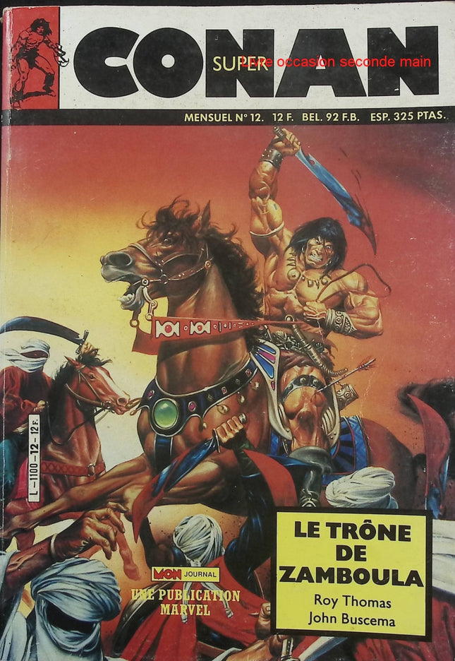 Super Conan N°12 – Mon Journal – Publication Marvel – Comics Conan vintage d’occasion - Livre BD