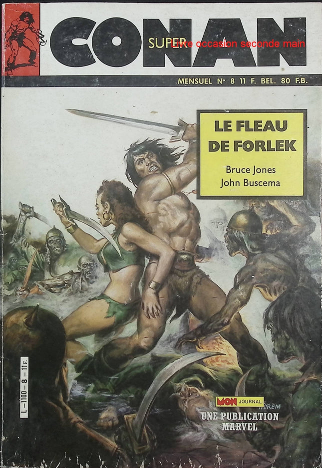 Super Conan N°8 – Mon Journal – Publication Marvel – Comics Conan vintage d’occasion - Livre BD
