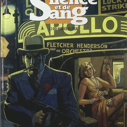 De Silence et de Sang Tome 3 – Dix années de folie – François Corteggiani, Marc Malès – BD aventure historique - Livre BD
