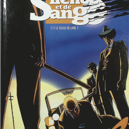 De Silence et de Sang Tome 11 – Le Sceau de Caïn 1 – François Corteggiani, Emmanuel Barison – BD aventure historique - Livre BD