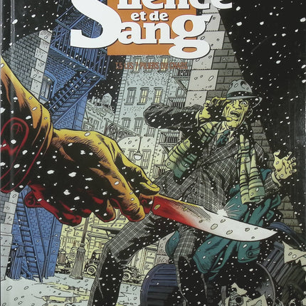 De Silence et de Sang Tome 5 – Les 7 Piliers du chaos – François Corteggiani, Jean-Yves Mitton – BD aventure historique - Livre BD