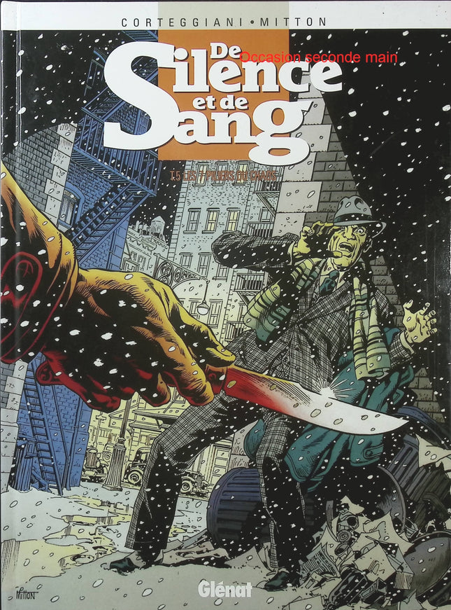 De Silence et de Sang Tome 5 – Les 7 Piliers du chaos – François Corteggiani, Jean-Yves Mitton – BD aventure historique - Livre BD