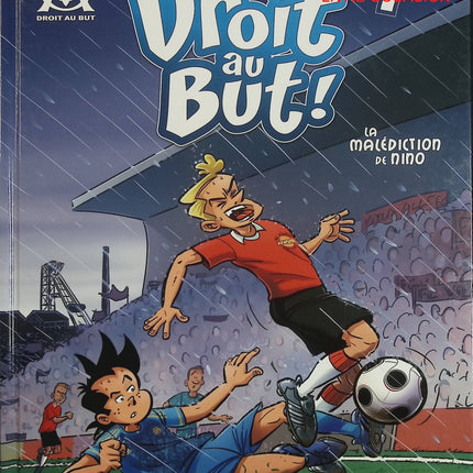 Droit au but ! Tome 7 – La Malédiction de Nino – BD football OM jeunesse aventure sportive – occasion - Livre BD