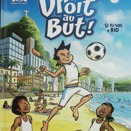 Droit au but ! Tome 8 – Si tu vas à Rio – BD football OM jeunesse aventure sportive – occasion - Livre BD
