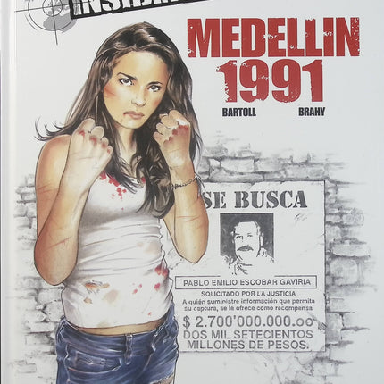 Insiders Genesis Tome 1 – Medellin 1991 – Jean-Claude Bartoll, Luc Brahy, Renaud Garreta – BD d’espionnage, action et thriller - Livre BD