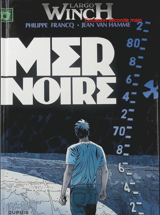 Largo Winch Tome 17 – Jean Van Hamme, Philippe Francq – BD aventure, thriller financier et action - Livre BD