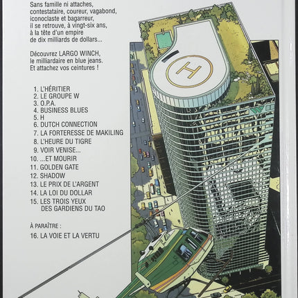 Largo Winch Tome 15 – Les Trois Yeux des Gardiens du Tao – Jean Van Hamme, Philippe Francq – BD aventure, finance et action - Livre BD