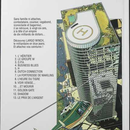 Largo Winch Tome 13 – Le Prix de l’argent – Jean Van Hamme, Philippe Francq – BD aventure, finance et thriller - Livre BD