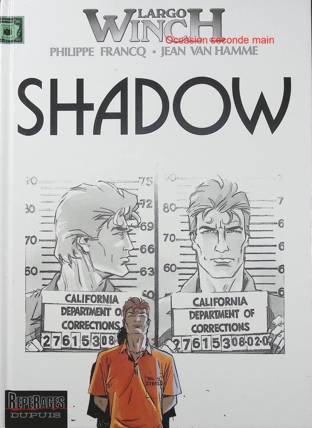 Largo Winch Tome 12 – Shadow – Jean Van Hamme, Philippe Francq – BD aventure, finance et thriller - Livre BD