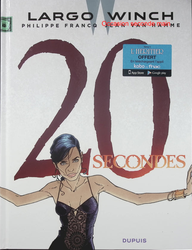 Largo Winch Tome 20 – 20 secondes – Jean Van Hamme, Philippe Francq – BD aventure, action et thriller financier - Livre BD