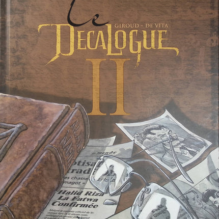 Le Décalogue Tome 2 – La Fatwa – Frank Giroud, Giulio De Vita – BD historique, thriller et aventure autour d’un secret religieux - Livre BD